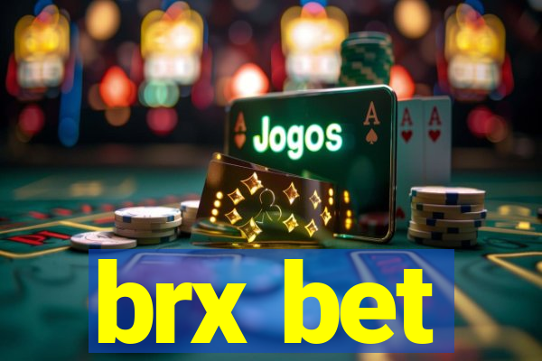 brx bet